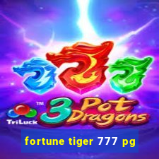 fortune tiger 777 pg